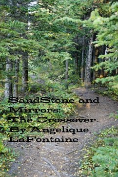 Sandstone and Mirrors - LaFontaine, Angelique