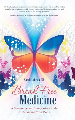BreakFree Medicine - Lobisco, Nd Sarah