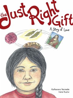 The Just Right Gift - Vermette, Katherena