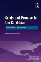 Crisis and Promise in the Caribbean - Dookeran, Winston