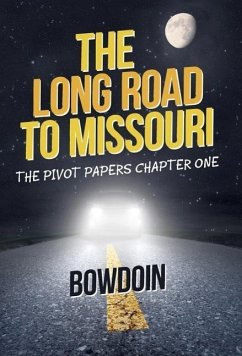 The Long Road to Missouri - Bowdoin
