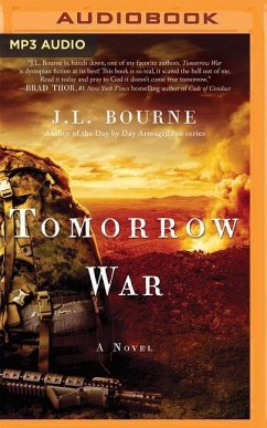 Tomorrow War - Bourne, J L