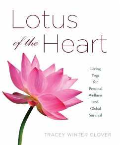 Lotus of the Heart - Glover, Tracey Winter