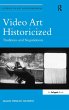Video Art Historicized - Bild 1