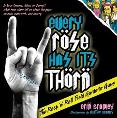 Cover Every Rose Has Its Thorn (eBook, ePUB)