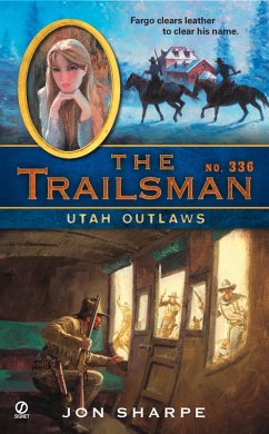 The Trailsman #336 (eBook, ePUB) - Sharpe, Jon