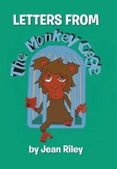 LETTERS FROM THE MONKEY CAGE - Riley, Jean