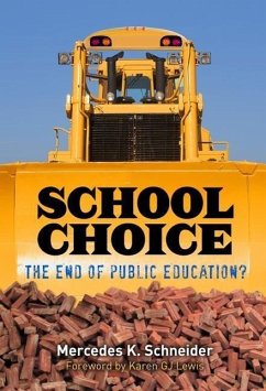 School Choice - Schneider, Mercedes K
