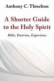 Shorter Guide to the Holy Spirit