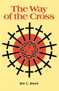 The Way of the Cross - Joyce, Jon L