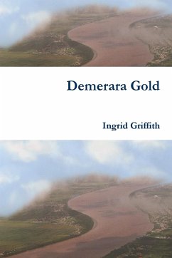 Demerara Gold - Griffith, Ingrid