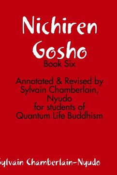 Nichiren Gosho - Book Six - Chamberlain-Nyudo, Sylvain