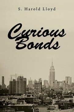 Curious Bonds - Lloyd, S. Harold