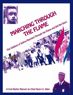 Marching Through the Flame - Allen, Henry E.