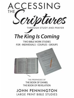 Accessing the Scriptures - Pennington, John