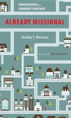 Already Missional - Morrison, Bradley T.