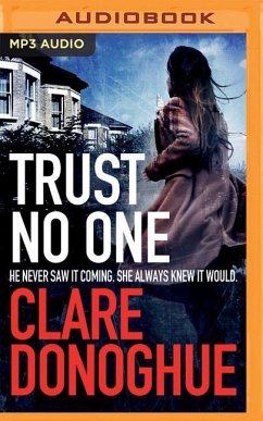 Trust No One - Donoghue, Clare