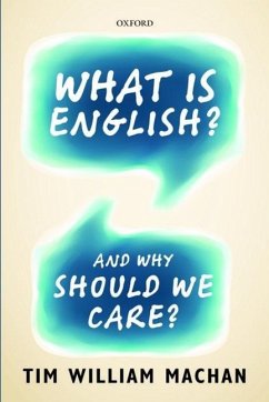 What Is English? - Machan, Tim William