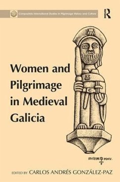 Women and Pilgrimage in Medieval Galicia