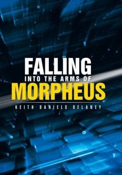Falling into the Arms of Morpheus - Delaney, Keith Daniels