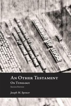 An Other Testament on Typology - Spencer, Joseph M.