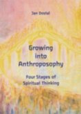 Growing Into Anthroposophy