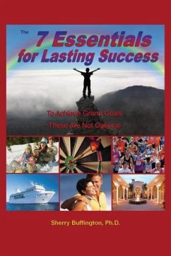 The 7 Essentials for Lasting Success - Buffington, Sherry