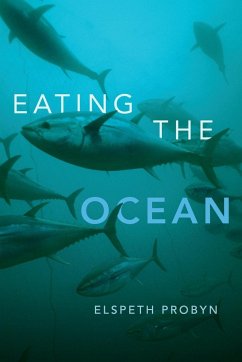 Eating the Ocean - Probyn, Elspeth