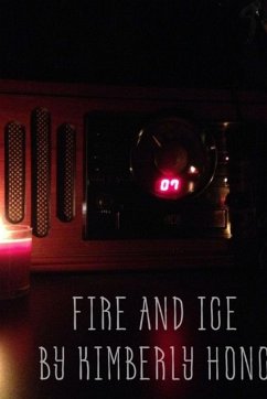 Fire and Ice - Honc, Kimberly