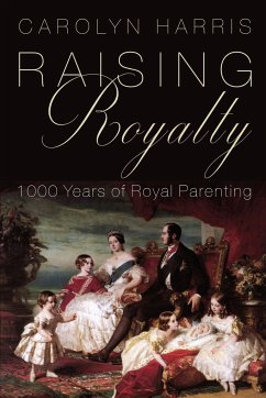 Raising Royalty - Harris, Carolyn