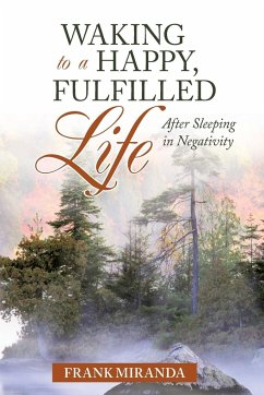 Waking to a Happy, Fulfilled Life