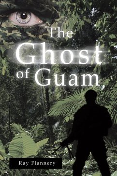 The Ghost of Guam - Flannery, Ray