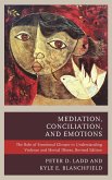 Mediation, Conciliation, and Emotions