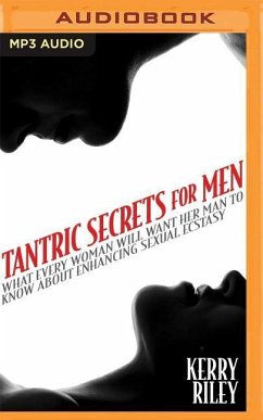 Tantric Secrets for Men - Riley, Kerry