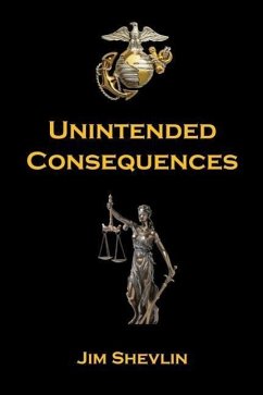 Unintended Consequences - Shevlin, Jim