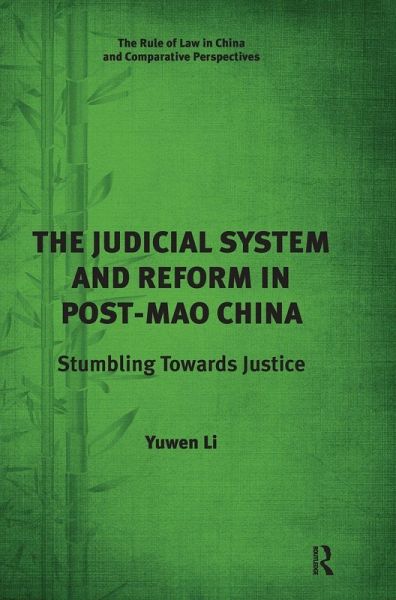 The Judicial System and Reform in Post-Mao China The Judicial System and Reform in Post-Mao China