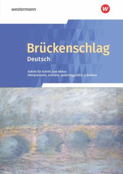 Brückenschlag Deutsch. Schülerband - Aleker, Wolfgang;Blattert, Ulrike;Hiss, Hendrik;Krebsbach, Kirsten