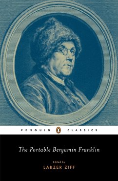 The Portable Benjamin Franklin (eBook, ePUB) - Franklin, Benjamin