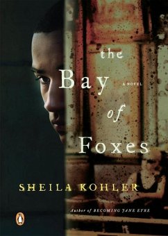 The Bay of Foxes (eBook, ePUB) - Kohler, Sheila