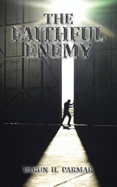 The Faithful Enemy - Parmar, Varun H.