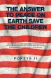 The Answer to Peace on Earth Save the... - Bild 1