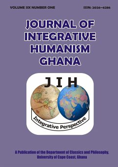 Journal of Integrative Humanism Vol. 6 No. 1 - University of Cape Coast, Ghana Faculty