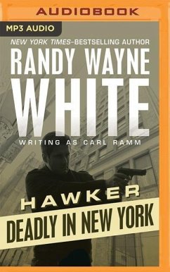 Deadly in New York - White, Randy Wayne; Ramm, Carl