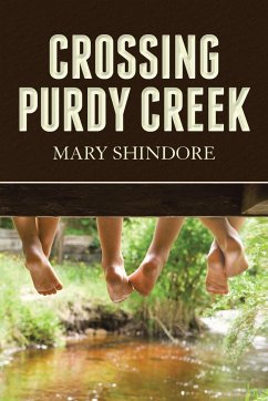 Crossing Purdy Creek - Shindore, Mary