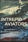 Intrepid Aviators (eBook, ePUB)