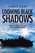 Looming Black Shadows - Bild 1