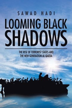 Looming Black Shadows - Hadi, Sawad