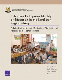 Initiatives to Improve Quality of Education in the Kurdistan Region-Iraq - Vernez, Georges; Culbertson, Shelly; Constant, Louay