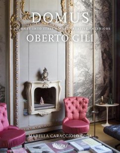 Domus: A Journey Into Italy's Most Creative Interiors - Gili, Oberto