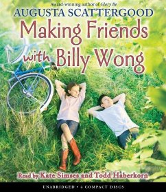 Making Friends with Billy Wong - Scattergood, Augusta